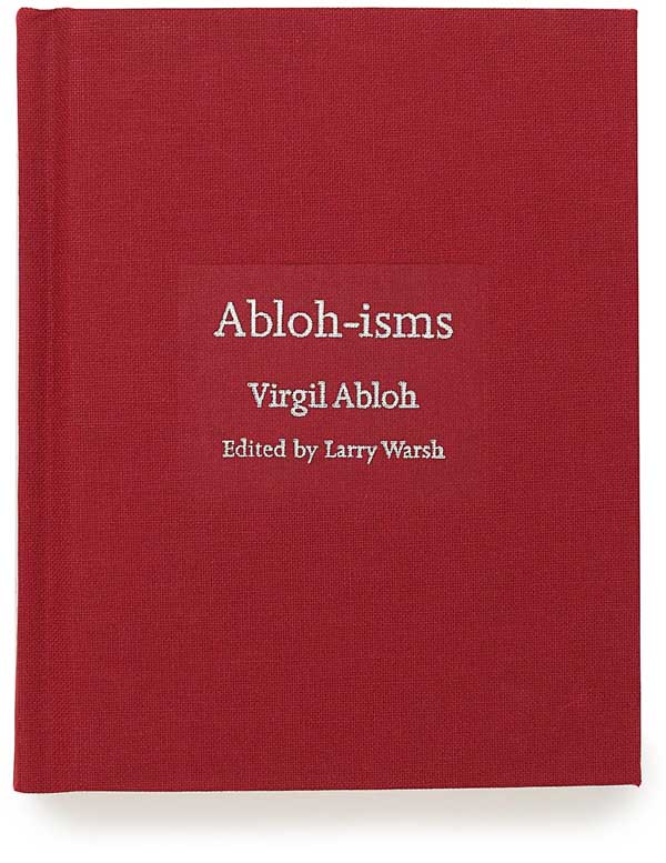 Abloh-isms book cover by Virgil Abloh and Larry Warsh
